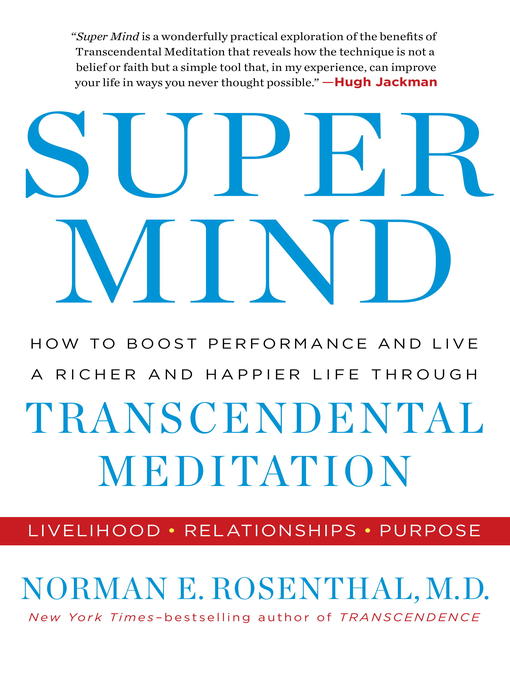 Title details for Super Mind by Norman E Rosenthal MD - Wait list
